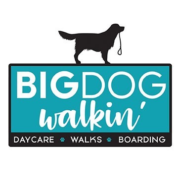 Big Dog Walkin' LLC | Local Pet Care